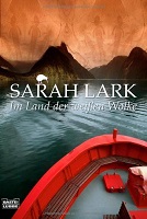 Sarah Lark - Im Land der weißen Wolke