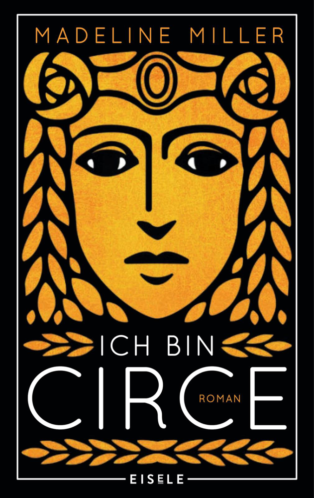 Cover "Ich bin Circe" von Madeline Miller